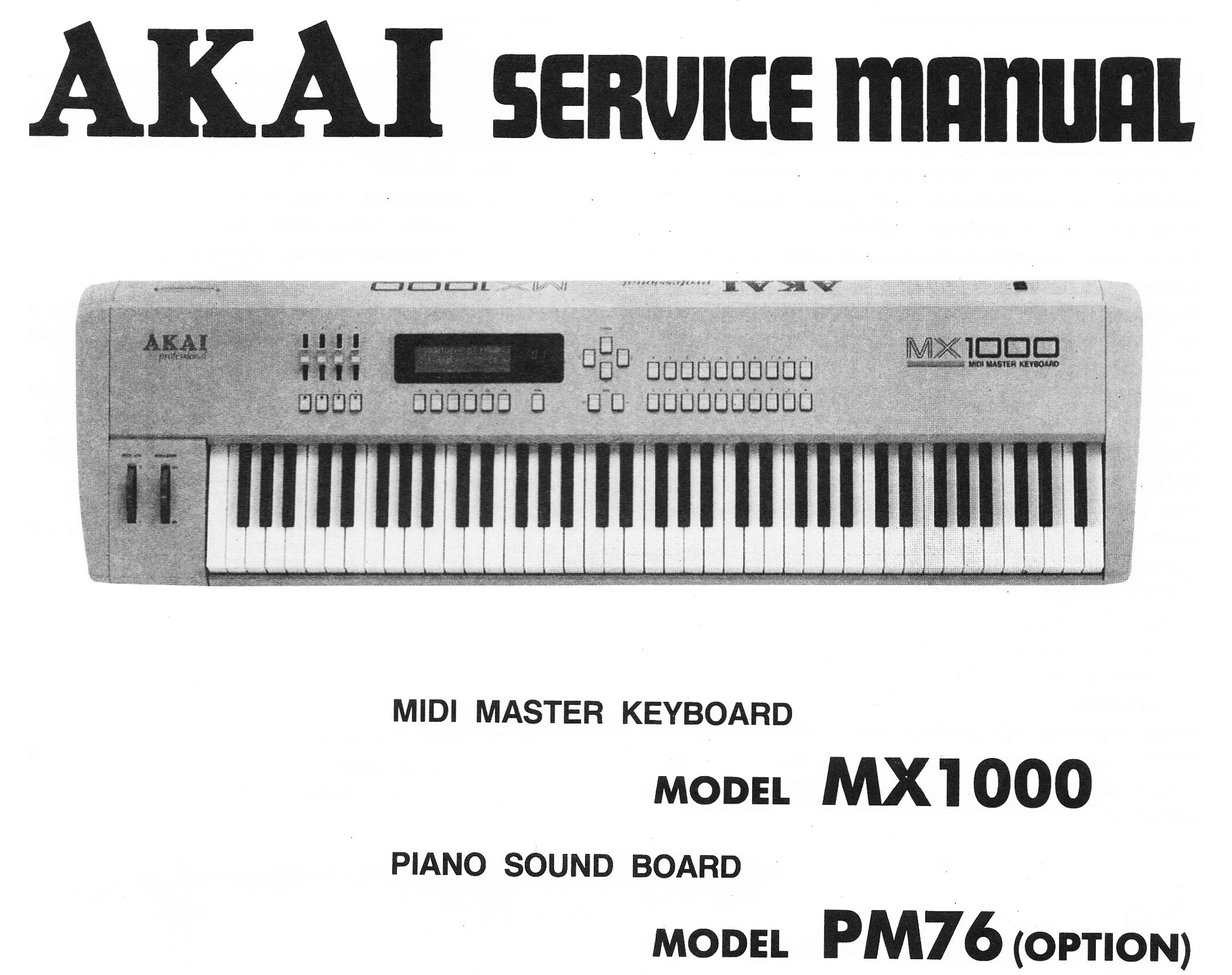 Akai MX1000 User's Manual and Service Manual - Tomás Mulcahy